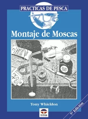 MONTAJE DE MOSCAS TUTOR
