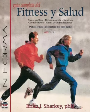 GUIA COMPLETA FITNESS Y SALUD TUTOR