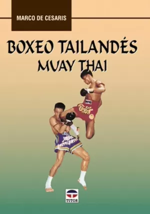 BOXEO TAILANDES MUAY THAI TUTOR