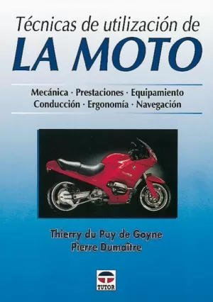 TECNICAS UTILIZACION DE LA MOTO TUTOR