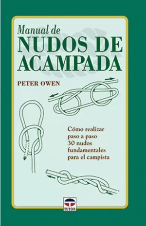 MANUAL DE NUDOS DE ACAMPADA TUTOR