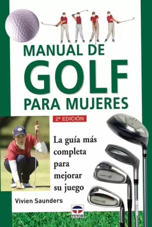 MANUAL DE GOLF PARA MUJERES TUTOR