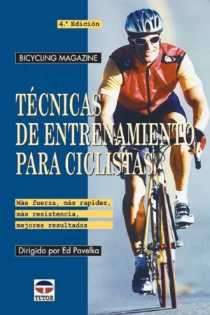 TECNICAS ENTRENAMIENTO PARA CICLISTAS