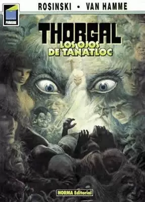 THORGAL 11 : LOS OJOS DE TANATLOC