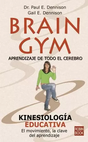 APRENDIZAJE DE TODO EL CEREBRO KINESIOLOGIA EDUCATIVA