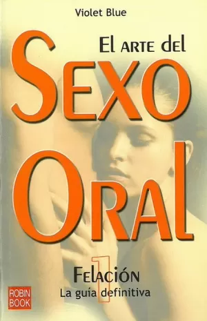 ARTE DEL SEXO ORAL EL