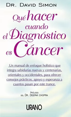 QUE HACER CUANDO EL DIAGNOSTICO ES CANCER