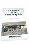 MUERTE DE UN SEÑOR DE QUINTA