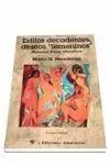 ESTILOS DECADENTES, DESEOS FEMENINOS