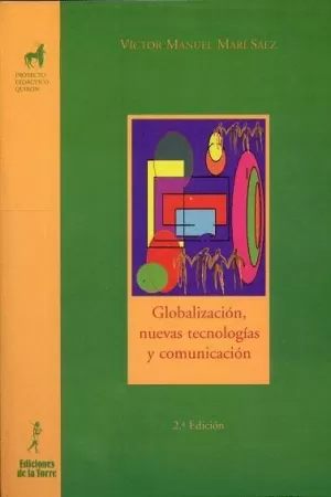 GLOBALIZACION NUEVAS TECNOLOGIAS Y COMUNICACION