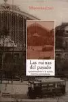 RUINAS DEL PASADO LAS