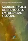 MANUAL BASICO DE PROTOCOLO EMPRESARIAL Y SOCIAL