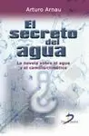 EL SECRETO DEL AGUA. LA NOVELA SOBRE EL AGUA Y EL