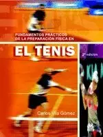 FUNDAMENTOS PRACTICOS DE LA PREPARACION FISICA EN TENIS