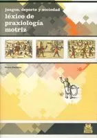 LEXICO DE PRAXIOLOGIA MOTRIZ