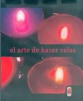 ARTE DE HACER VELAS