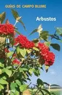 GUIAS DE CAMPO ARBUSTOS - RUSTICA