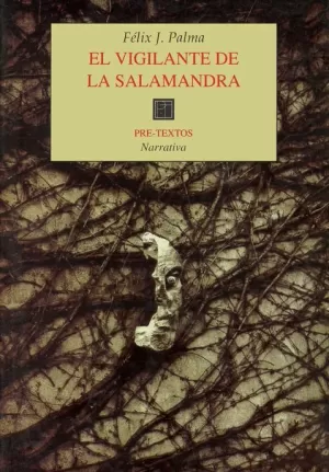 EL VIGILANTE DE LA SALAMANDRA