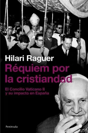 REQUIEM POR LA CRISTIANDAD