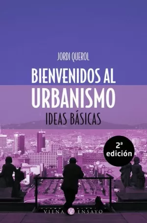 BIENVENIDOS AL URBANISMO