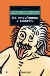 ARQUIMEDES A EINSTEIN DE