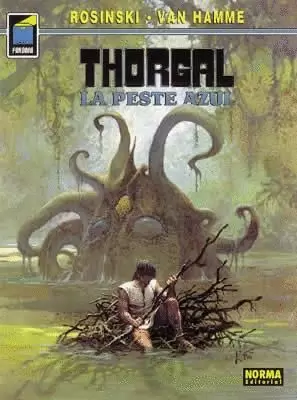 THORGAL 25 : LA PESTE AZUL