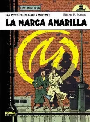 BLAKE & MORTIMER 03 : LA MARCA AMARILLA