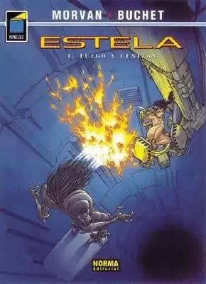 ESTELA 01 : FUEGO Y CENIZAS