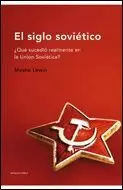 SIGLO SOVIETICO EL