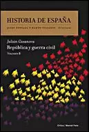 HISTORIA DE ESPAÑA RAPUBLICA Y GUERRA CIVIL
