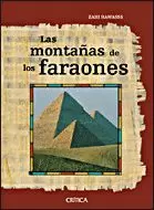 MONTAÑAS DE LOS FARAONES LAS