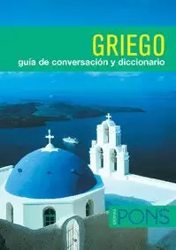 GRIEGO GUIA DE CONVERSACION Y DICCIONARIO