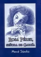 ROSA PEREZ SEÑORA DE GARCIA