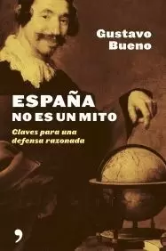 ESPAÑA NO ES UN MITO