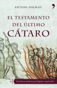 TESTAMENTO DEL ULTIMO CATARO EL