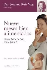 NUEVE MESES BIEN ALIMENTADOS