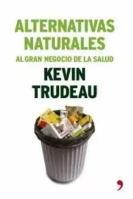 ALTERNATIVAS NATURALES AL GRAN NEGOCIO DE LA SALUD