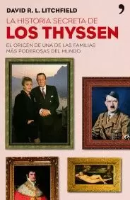 HSTORIA SECRETA DE LOS THYSSEN