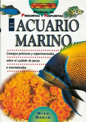 ACUARIO MARINO EL LIBRO DE...