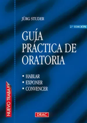 GUIA PRACTICA DE ORATORIA DRAC