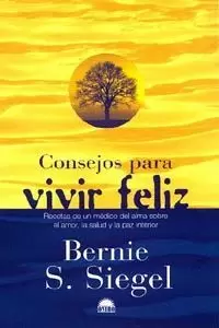 CONSEJOS PARA VIVIR FELIZ