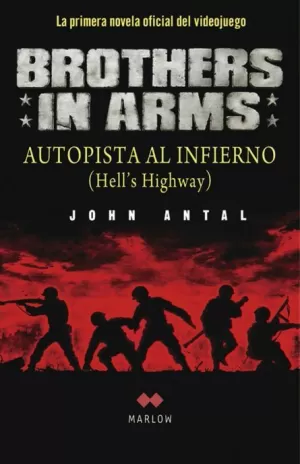 BROTHERS IN ARMS  AUTOPISTA AL INFIERNO