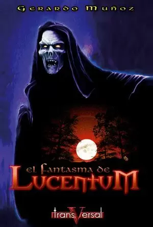 FANTASMA DE LUCENTUM, EL