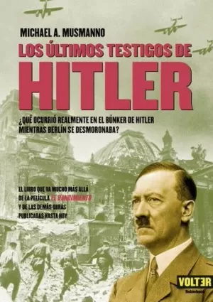 ULTIMOS TESTIGOS DE HITLER LOS