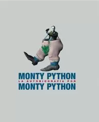 MONTY PYTHON LA AUTOBIOGRAFIA