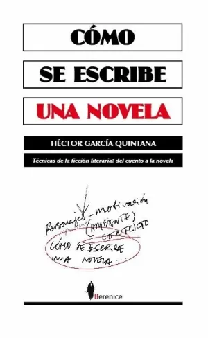 COMO SE ESCRIBE UNA NOVELA