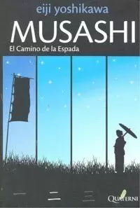 MUSASHI 02 : EL CAMINO DE LA ESPADA