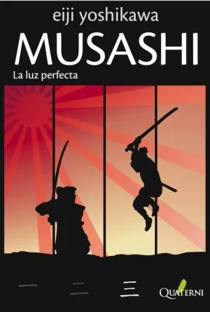 MUSASHI 03 : LA LUZ PERFECTA