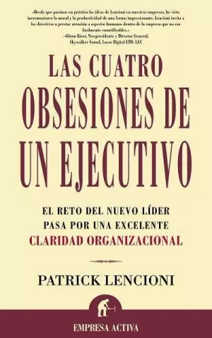 CUATRO OBSESIONES DE UN EJECUTIVO  LAS