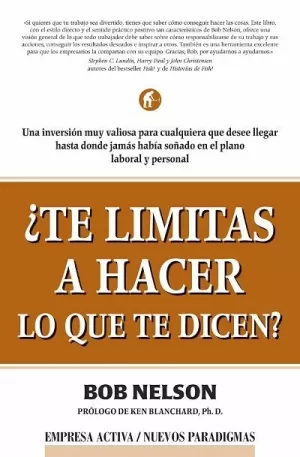 TE LIMITAS A HACER LO QUE TE DICEN?